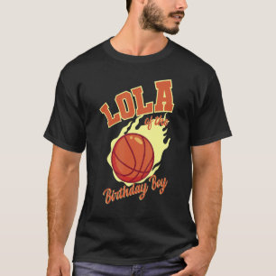 Lola of the Birthday Boy Basketball Family Bday Pa T Shirt