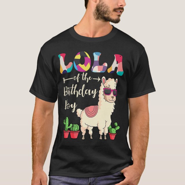 Lola of the Birthday Boy Lama Bday Party Celebrat T Shirt (Framsida)