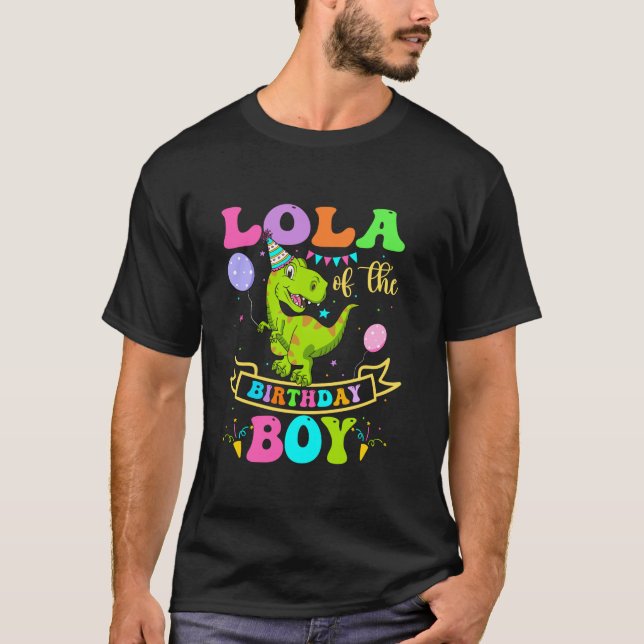 Lola of the Birthday Boy T Rex Dinosaur Birthday P T Shirt (Framsida)