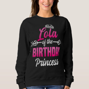 Lola of the Birthday Princess Party Bday Celebrati T Shirt