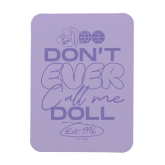 Lola "Ring aldrig mig Doll" Magnet