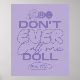 Lola "Ring aldrig mig Doll" Poster