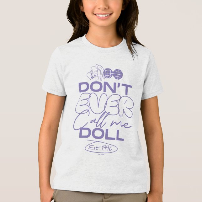 Lola "Ring aldrig mig Doll" T Shirt (Framsida)