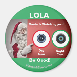 LOLA Santa tittar på dig!Dag och natt Magnet