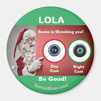 LOLA Santa tittar på dig!Dag och natt Magnet