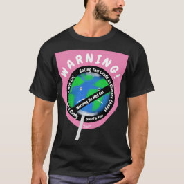 Lollipop Earth Warning Climate Change Påstående T Shirt