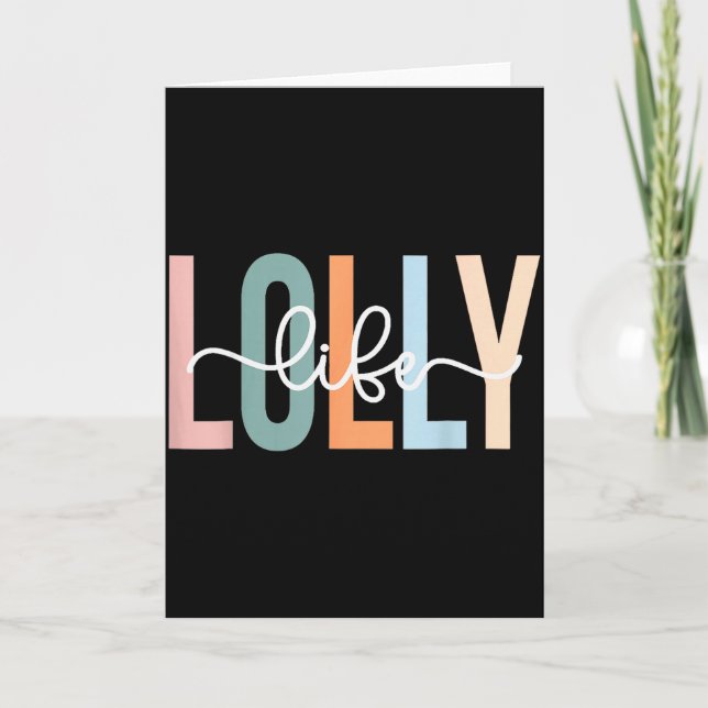 Lolly Life Lolly Grandma Tee Unique Lolly Grandma  Kort (Framsida)
