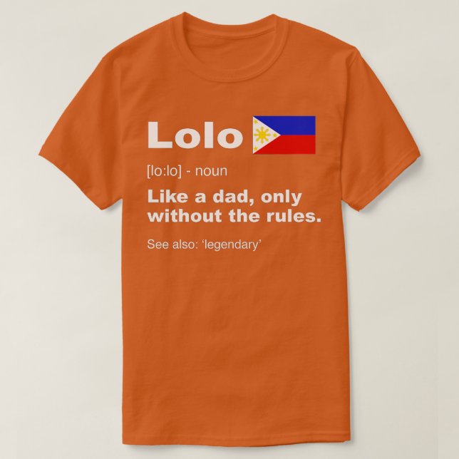 Lolo Filipino Grandpa Definition Funny Far Da T Shirt (Design framsida)