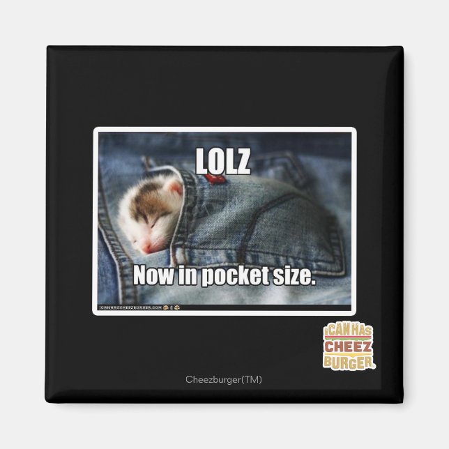 LOLZ Nu i Pocket Storlek Magnet (Framsidan)