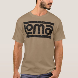 LOMA-poster T Shirt