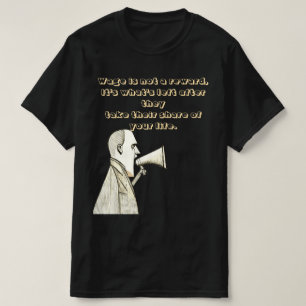 Lön är inte en belöning t shirt