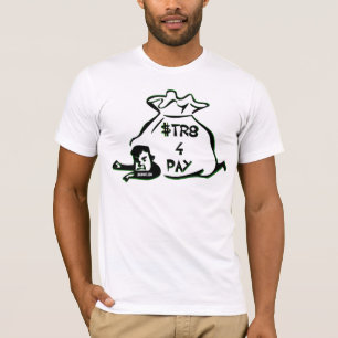 lön $tr8 4 t shirt