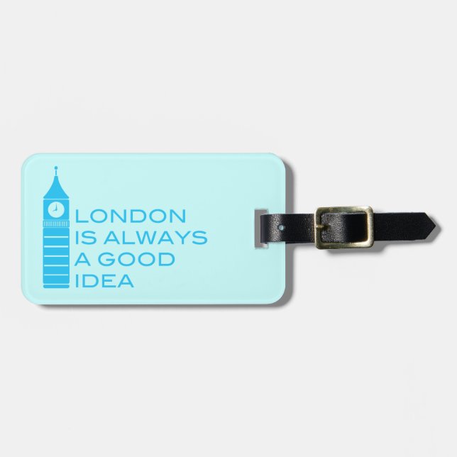 London är alltid en bra idébagagemärkre bagagebricka (Horisontell Framsida)