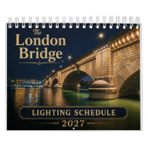 London Bridge Belysnings Schema Kalender