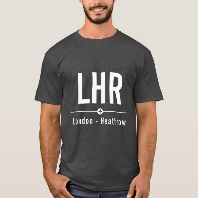 London Heathrow LHR Airport Code - Aviation T Shirt (Framsida)