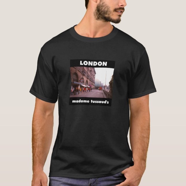 London madam Tussauds Tee Shirt (Framsida)