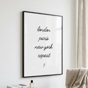 London Paris New York Upprepa Resecitat Poster