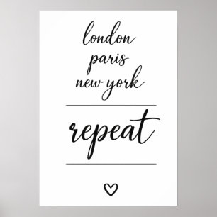 London Paris New York Upprepa Stad Resa Poster