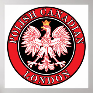 London Poland Canadian Eagle Poster