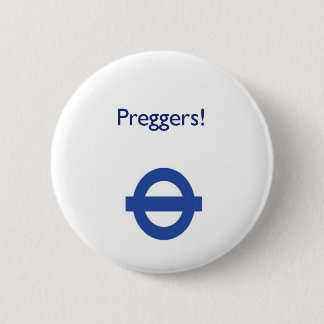 London underjordiskt Preggers emblem Knapp