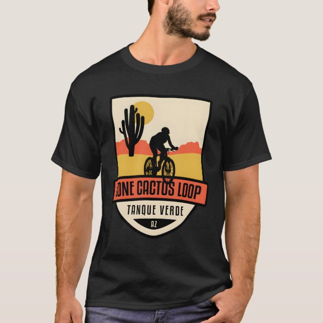 Lone Cactus Loop � Tanque Verde, Arizona T Shirt (Framsida)