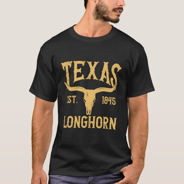 Lone Star State Funny Texas Est 1845 Longhorn T Shirt (Framsida)