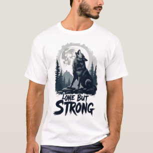 Lone Vargs Howl: "Lone but Strong" T Shirt