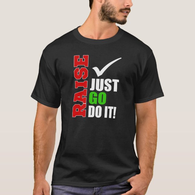 LÖNELYFTEN Go gör precis det! T-shirt (Framsida)