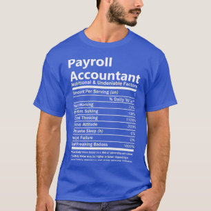 Löneredovisning Näringsvärde och obestridligt sakf T Shirt