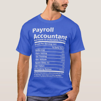 Löneredovisning Näringsvärde och obestridligt sakf T Shirt