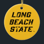 Long Beach State Wordmark Disted Julgransprydnad Keramik<br><div class="desc">Kolla in den här stilen i Kalifornien Universiteten Long Beach! Visa upp Kaliforniens statspris med de nya Universiteten-produkterna. De gör perfekterna till student,  aluminiumoxid,  familj,  vän eller fläkt i ditt liv. Alla dessa Zazzle-produkter är anpassade med ditt namn,  klassår eller klubb. Gå Long Beach!</div>