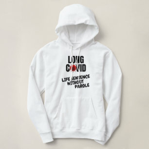 LONG COVID - Livstidsstraff utan parol T Shirt