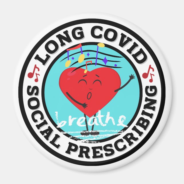 Long Covid - Social Prescriving (Singing) Magnet (Framsidan)