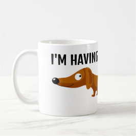 Long Day Dachshund Wiener Hund Funny Kaffemugg