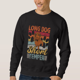 Long Hund Temper Dachshunds Puppy Owner Dachs Lång Ärmad Tröja