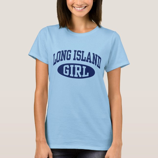 Long Island Girl Tee Shirt (Framsida)