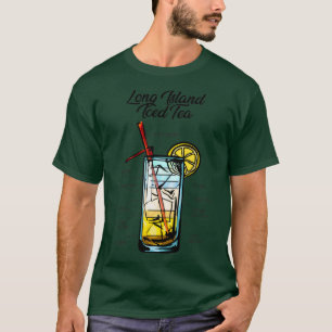 Long Island Iced Tea Cocktail Recipe T Shirt