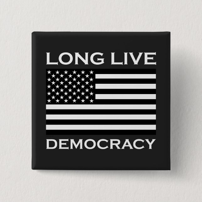 Long Live American Democracy Knapp (Framsida)