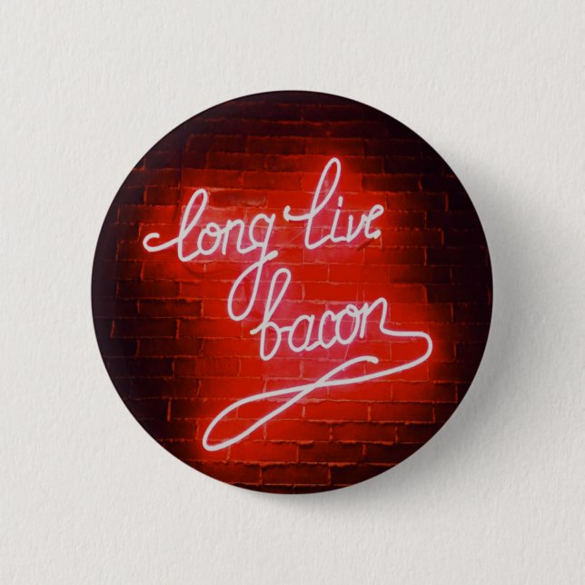 Long Live Bacon Neon Sign, Bacon älskare Knapp (Framsida)