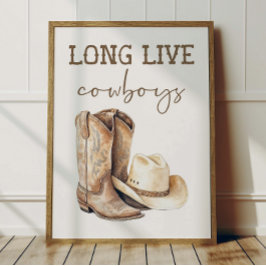 Long Live Cowboys Affisch Barn Västern Rum Dekorat
