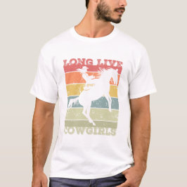 Long Live Cowtjejer - Firar Westerna Stil T Shirt