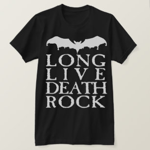 Long Live Deathrock Tee