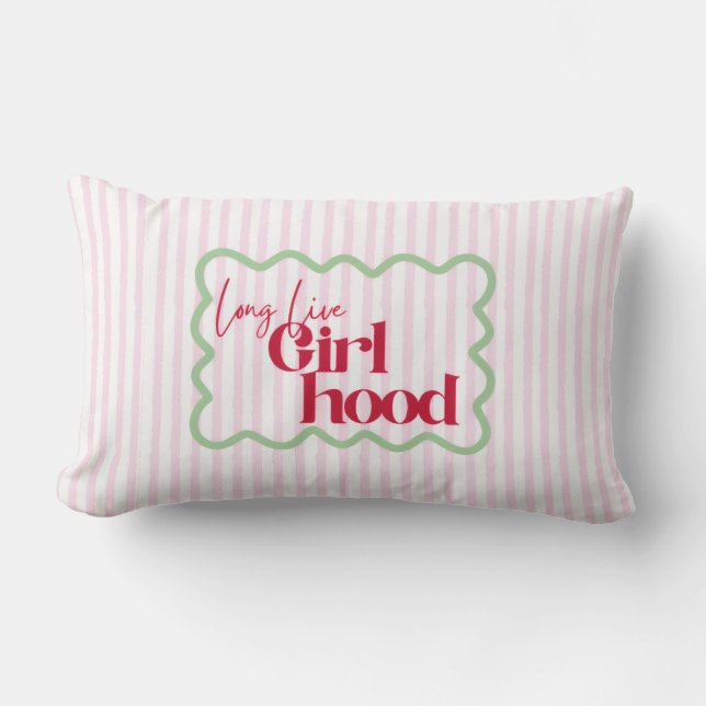 Long Live Girlhood Play room Nursery Girly Pop  Lumbarkudde (Framsida)
