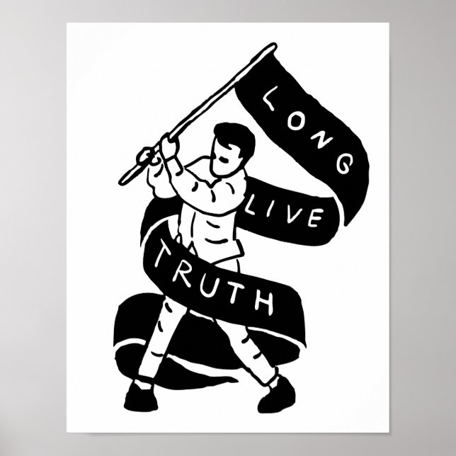 Long Live Truth Poster (Framsidan)