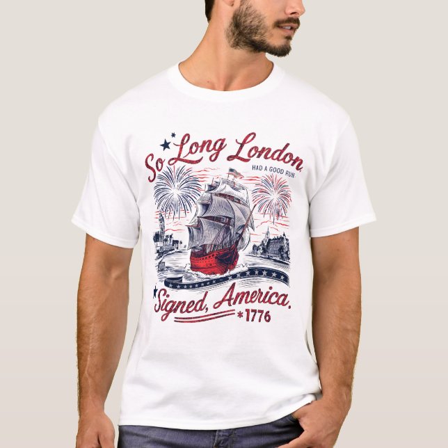 Long London hade en bra runda, 4 juli T Shirt (Framsida)