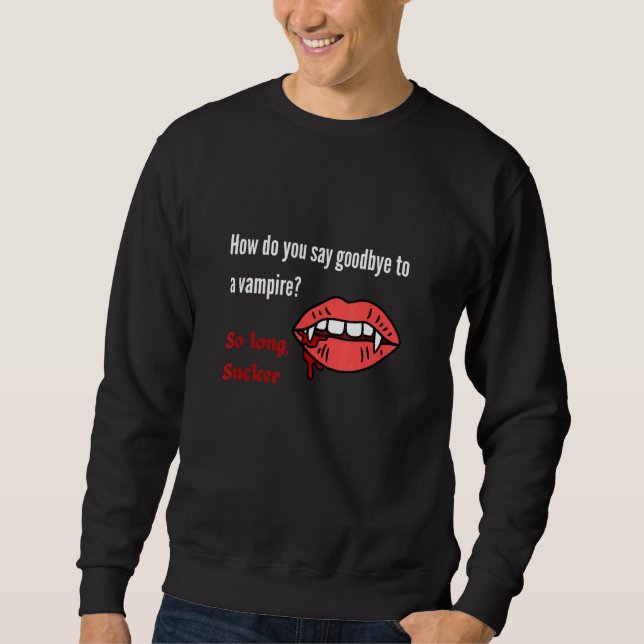 Long Sucker Vampire Joke Lång Ärmad Tröja (Framsida)