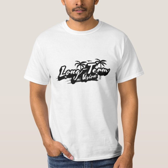 Long Term Vision T Shirt (Framsida)