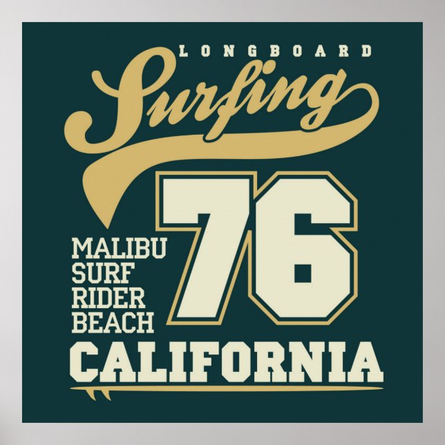 Longboard Surfing | Kalifornien 76 Poster (Framsidan)