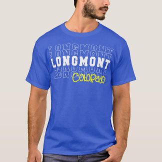 Longmont City Colorado Longmont CO T Shirt