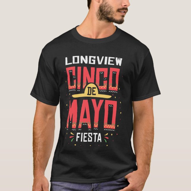 Longview Texas Cinco de Mayo Firande Gift T Shirt (Framsida)